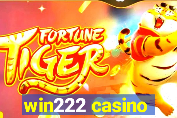 win222 casino